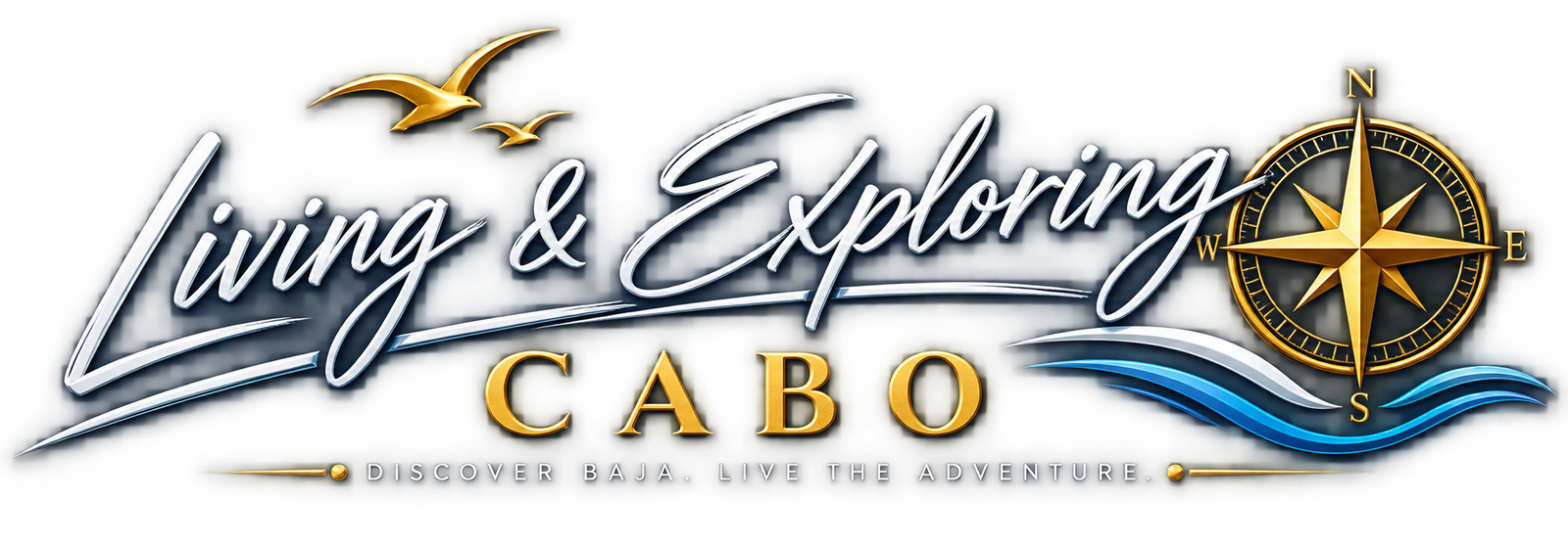 Living & Exploring Cabo 